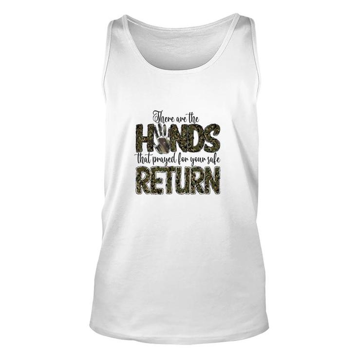 There Are The Hands That Prayed For Your Safe Return Hero Dad Unisex Tank Top