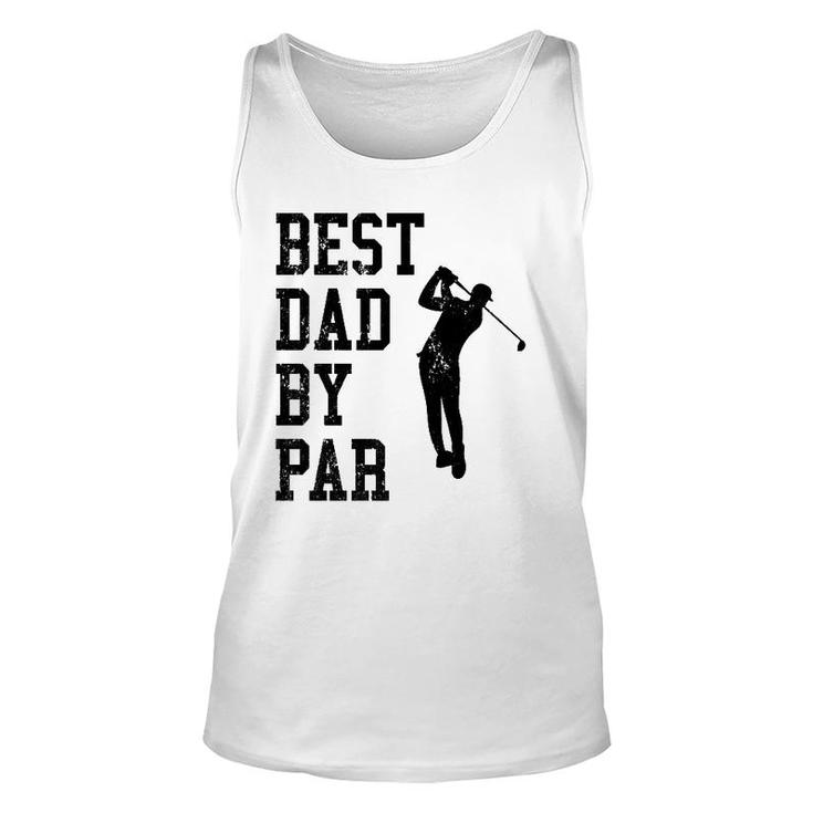 Vintage Best Dad By Par Golf Lovers Golfers  Unisex Tank Top