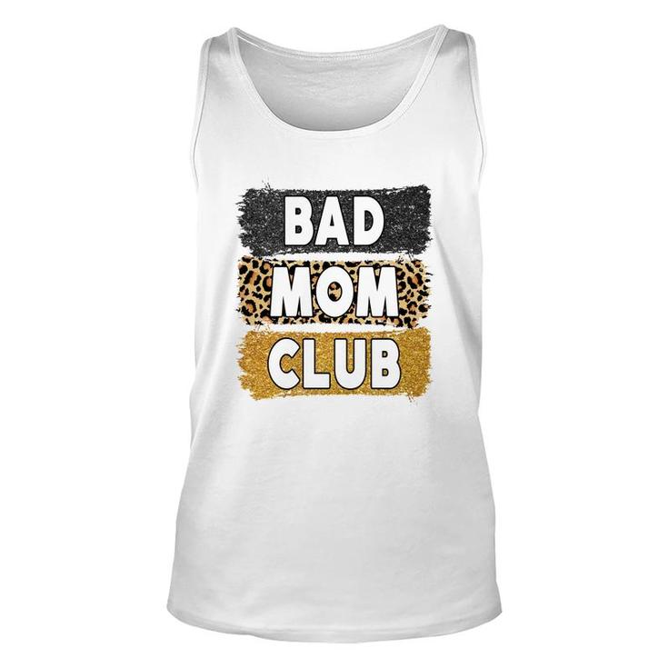 Welcome To Bad Mom Club Vintage Mothers Day Unisex Tank Top