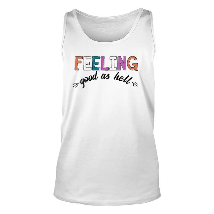 Womens Vintage Colors Feeling Good As Hell V-Neck Unisex Tank Top