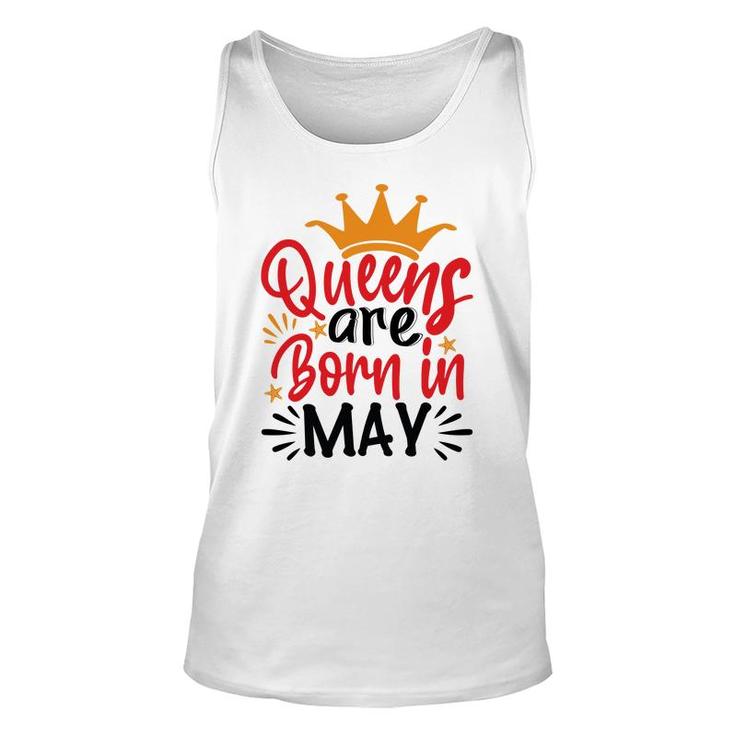 Yellow Crown Red Black Letters Design Queens Are Born In May Birthday Unisex Tank Top