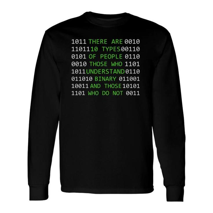 10 Types Of People Who Understanding Binary Code Long Sleeve T-Shirt T-Shirt