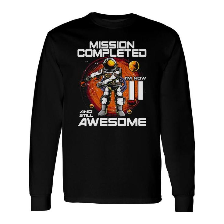 11Th Birthday Astronaut 11 Years Old Outer Space Birthday Long Sleeve T-Shirt