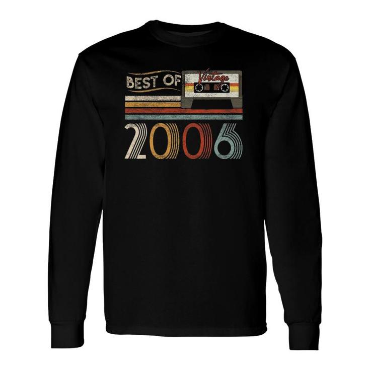 16Th Best Of 2006 Birthday Vintage 16 Years Old Long Sleeve T-Shirt T-Shirt