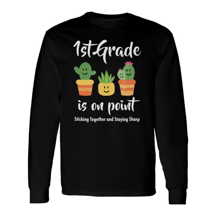 1St Grade Teacher Cactus Long Sleeve T-Shirt