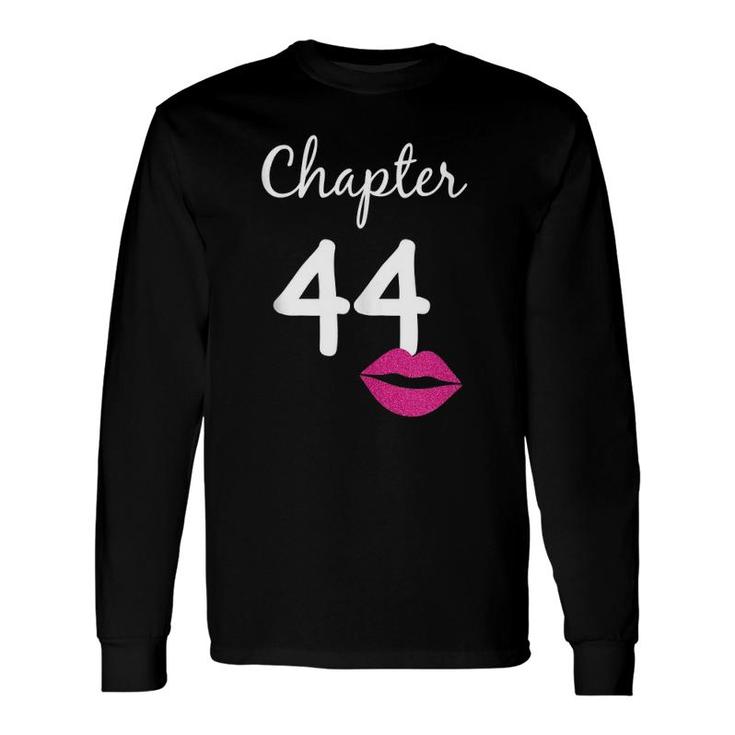 44Th Birthday For Her Chapter 44 Years Old 44Th Bday Long Sleeve T ...