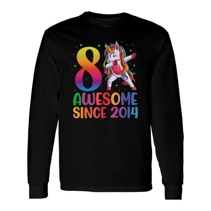 8 Awesome Since 2014 Dabbing Unicorn Birthday Party Long Sleeve T-Shirt