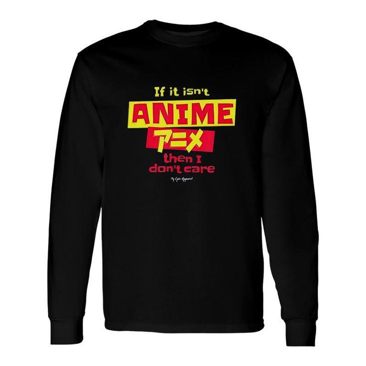 Anime Saying Otaku Long Sleeve T-Shirt