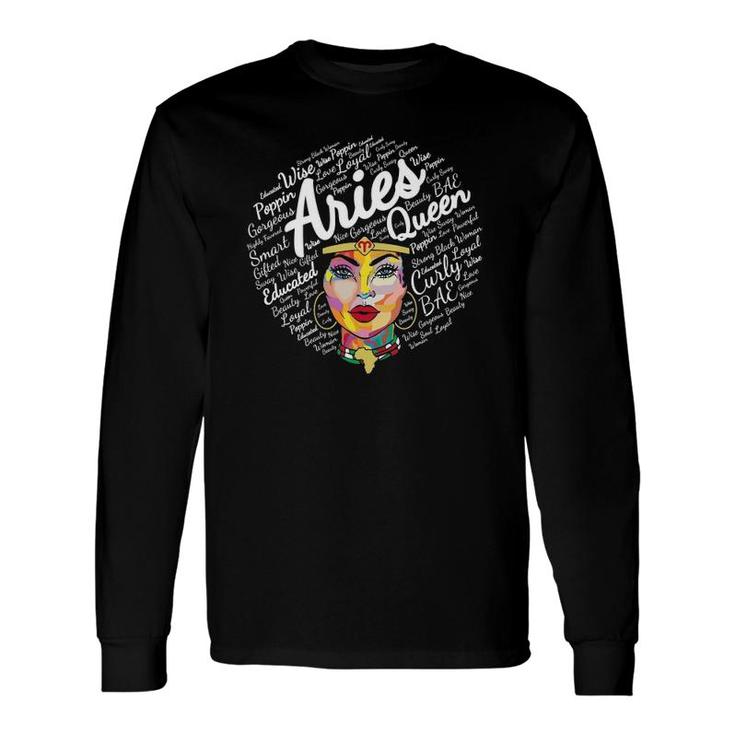 Aries Queen For Black Born In March April Aries Long Sleeve T-Shirt T-Shirt