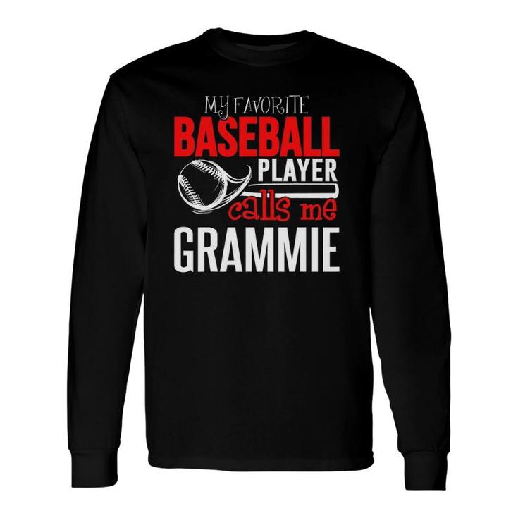 Baseball Grammie My Favorite Player Calls Me Long Sleeve T-Shirt