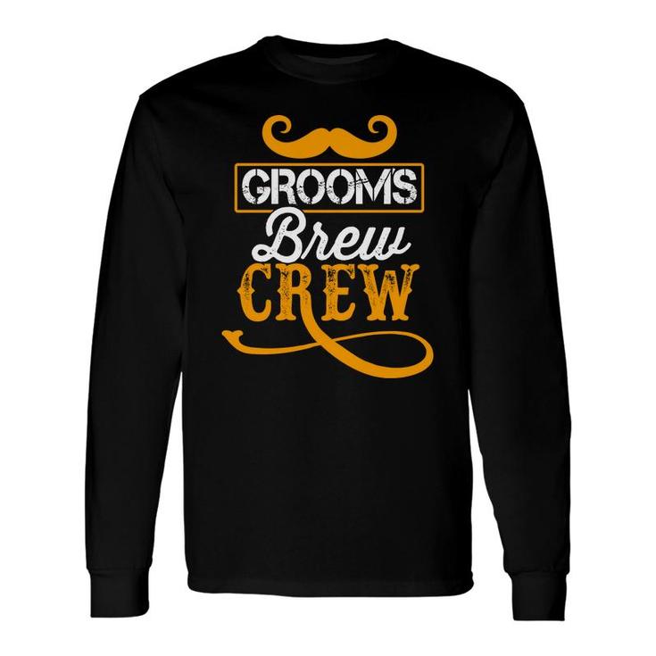 Beard Grooms Brew Crew Groom Bachelor Party Long Sleeve T-Shirt