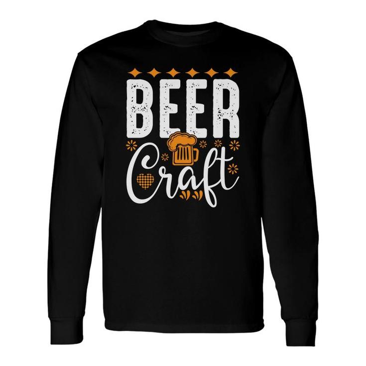 Beer Crafts Beer Lovers Awesome Long Sleeve T-Shirt