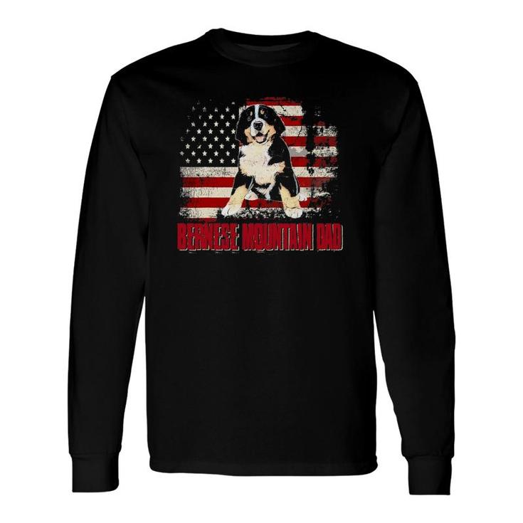Bernese Mountain Dad American Flag 4Th Of July Dog Lovers Long Sleeve T-Shirt