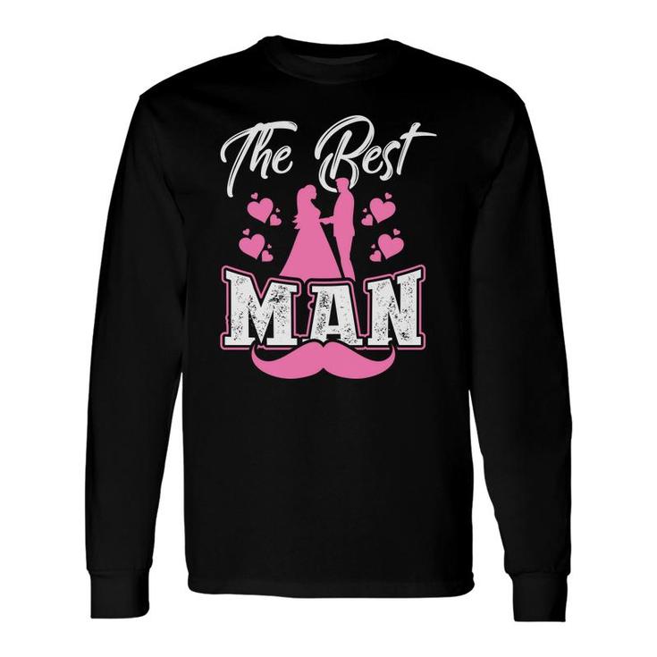 The Best Man Groom Bachelor Party Pink White Long Sleeve T-Shirt