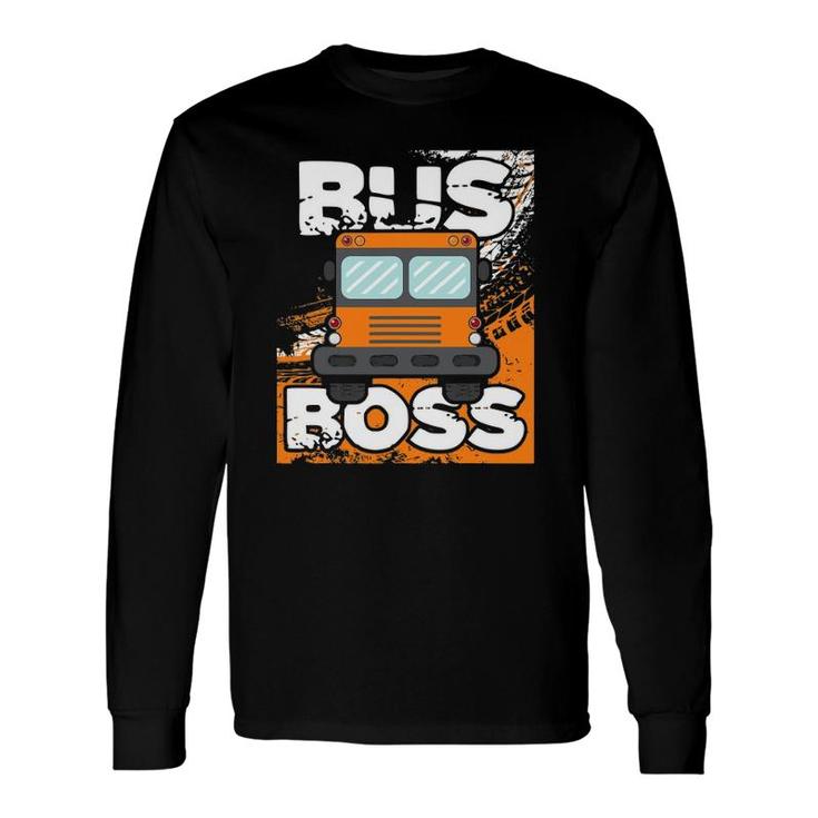 Bus Boss School Bus Driver Appreciation Long Sleeve T-Shirt