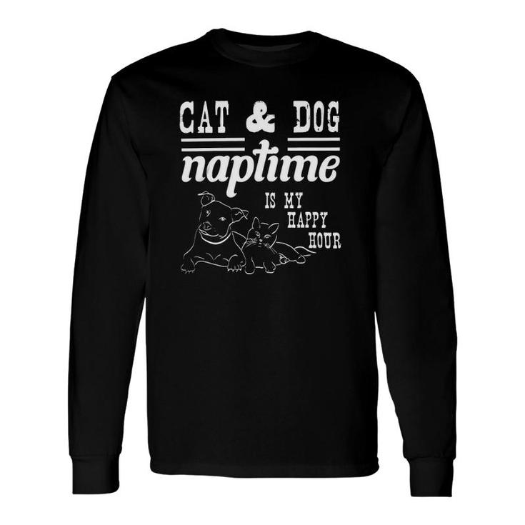 Cat And Dog Naptime Is My Happy Hour Classic Long Sleeve T-Shirt T-Shirt