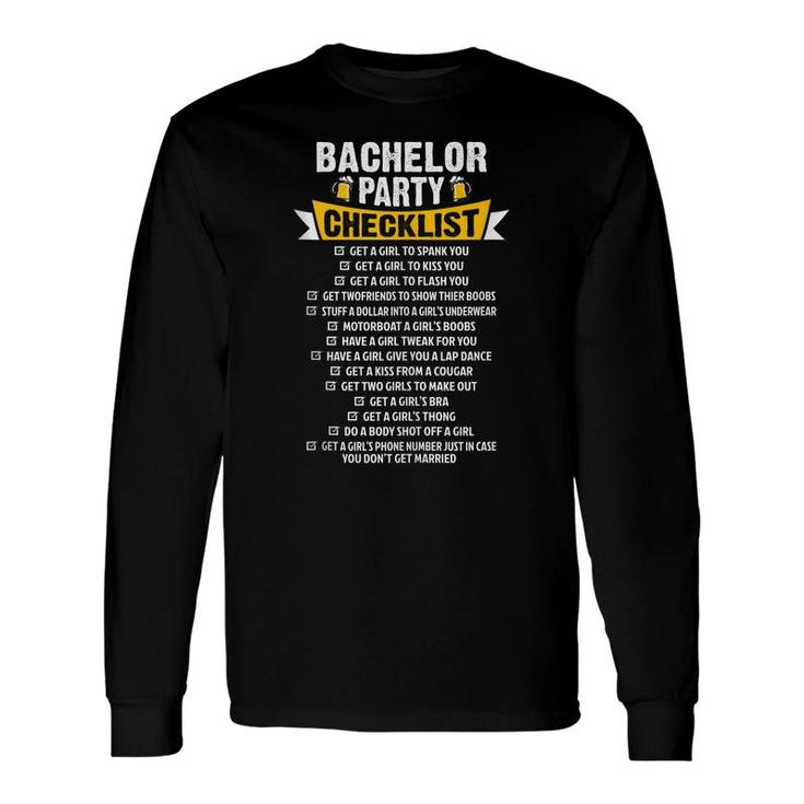 Checklist Bachelor Party Stag Groom Gag Men Long Sleeve T-Shirt