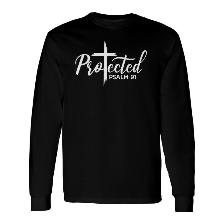 Christian Faith Protected Religious Jesus Psalms 91 Ver2 Long Sleeve T-Shirt T-Shirt