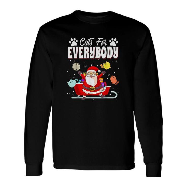 Christmas Santa Claus Cats For Everybody Long Sleeve T-Shirt
