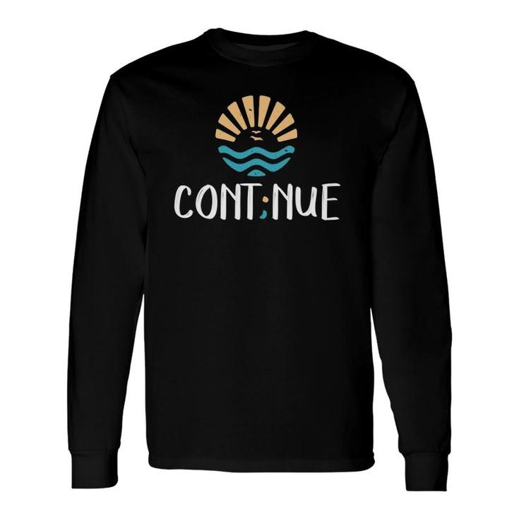ContNue Semicolon Mental Health Awareness Long Sleeve T-Shirt
