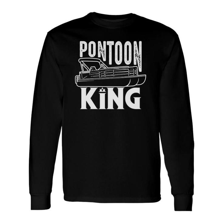 Cool Pontoon King Boat Captain Fathers Day Long Sleeve T-Shirt