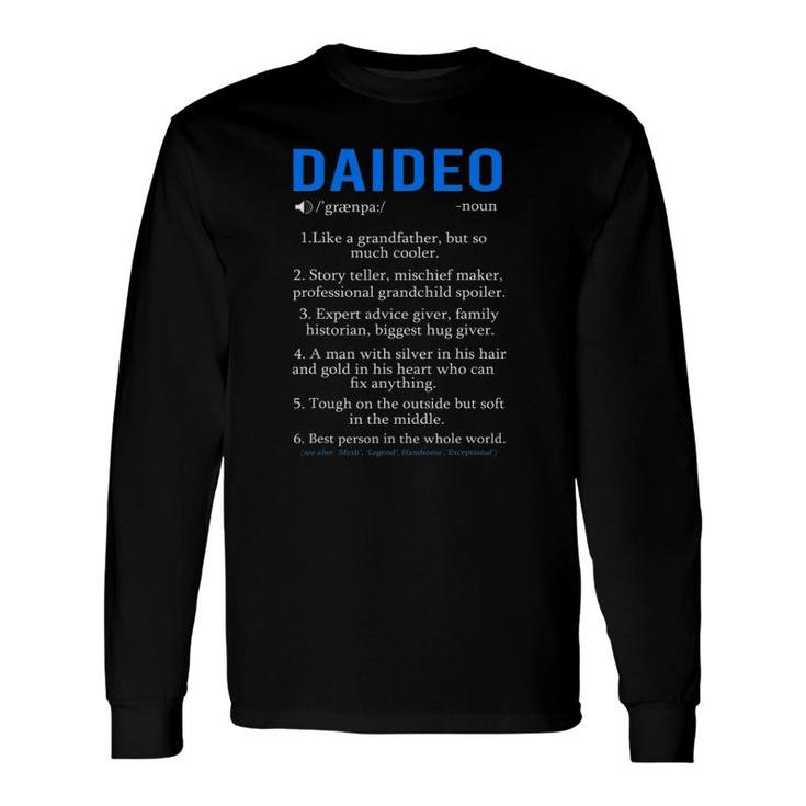 Daideo Definition Irish Grandpa Fathers Day Long Sleeve T-Shirt