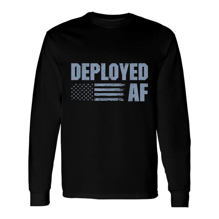 Deployed Af Deployment For Military Husband Wife Long Sleeve T-Shirt