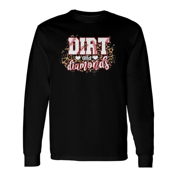 Dirt And Diamonds Baseball Lover Leopard Baseball Long Sleeve T-Shirt T-Shirt