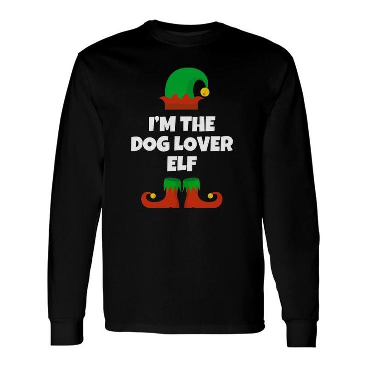 Im The Dog Lover Elf Christmas Long Sleeve T-Shirt