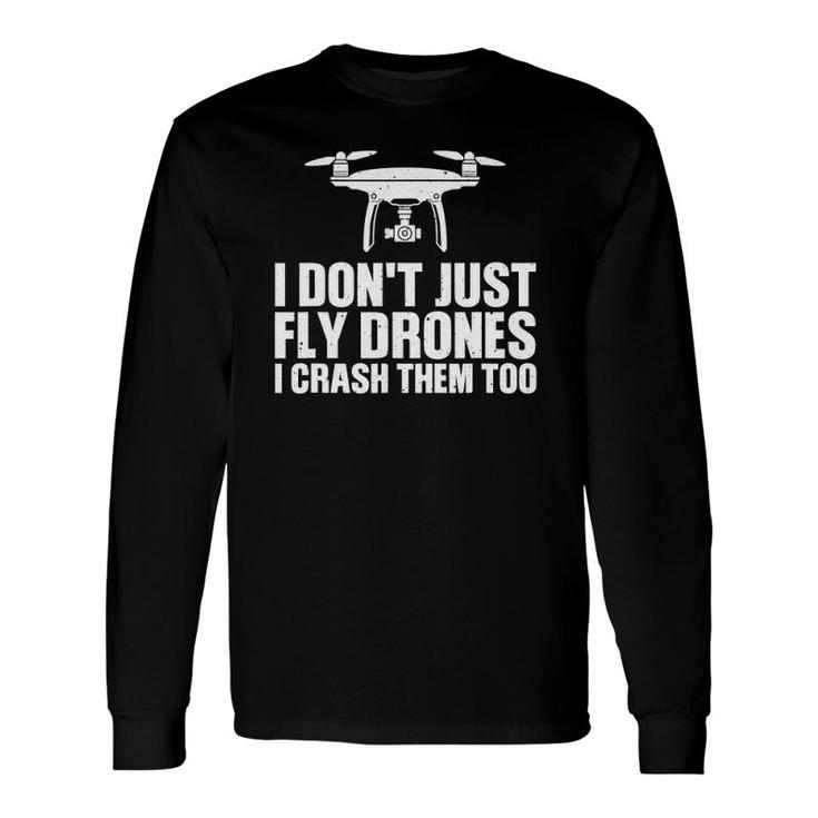 Drone Pilot Art For Quadcopter Racing Lovers Long Sleeve T-Shirt T-Shirt