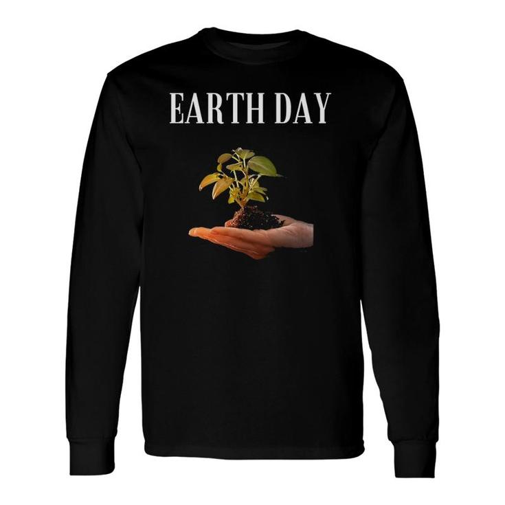 Earth Day Climate Change Green Conservation Save The Planet Long Sleeve T-Shirt T-Shirt
