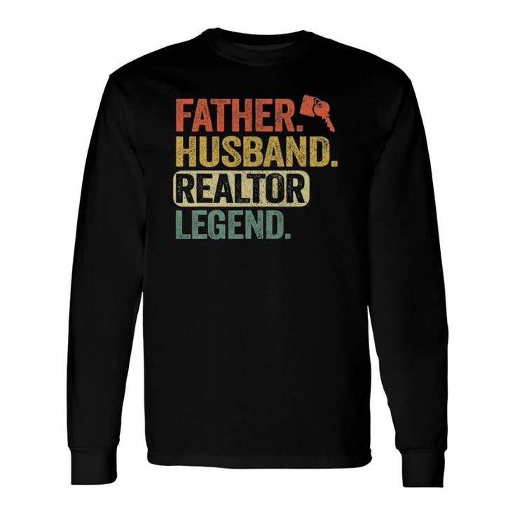 Father Husband Realtor Legend Men Vintage Real Estate Agent Long Sleeve T-Shirt