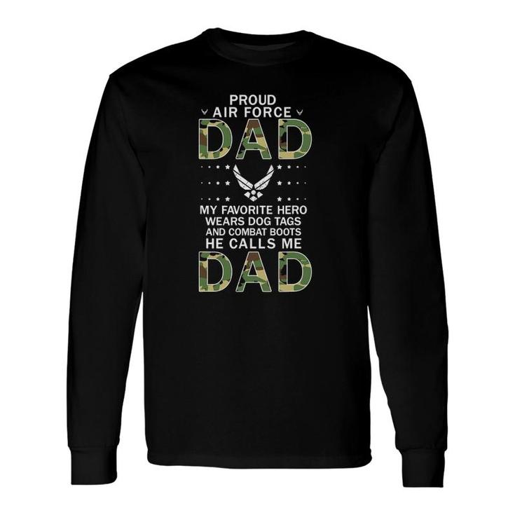 My Favorite Hero Wears Combat Boots Proud Air Force Dad Long Sleeve T-Shirt T-Shirt