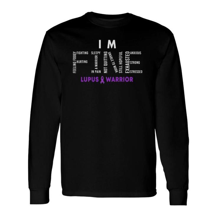 Im Fine Lupus Warrior Lupus Awareness Month Purple Ribbon Long Sleeve T-Shirt