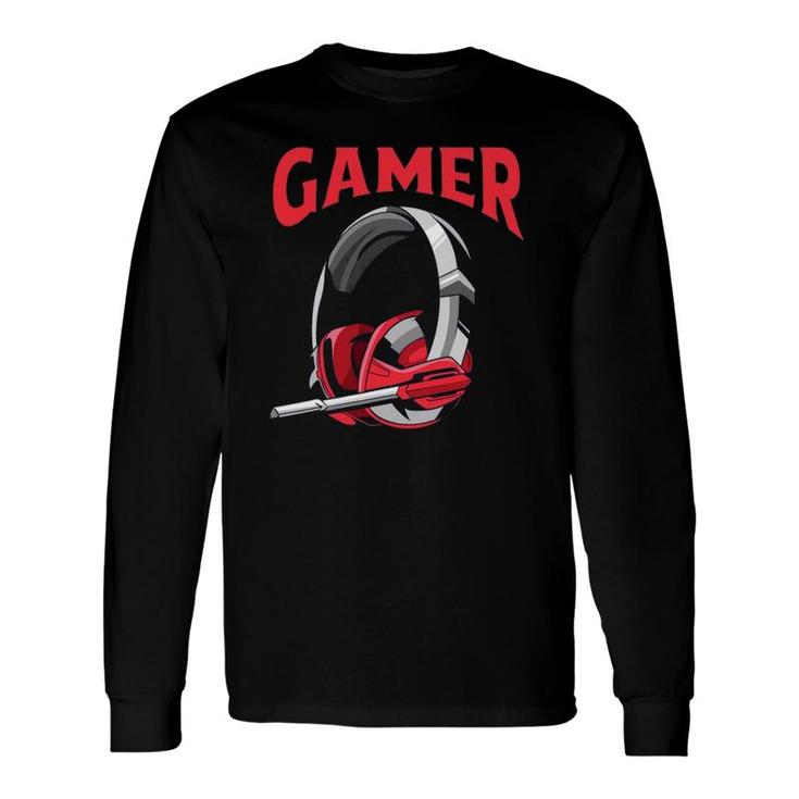 Gamer For Video Game Lover Video Games Long Sleeve T-Shirt