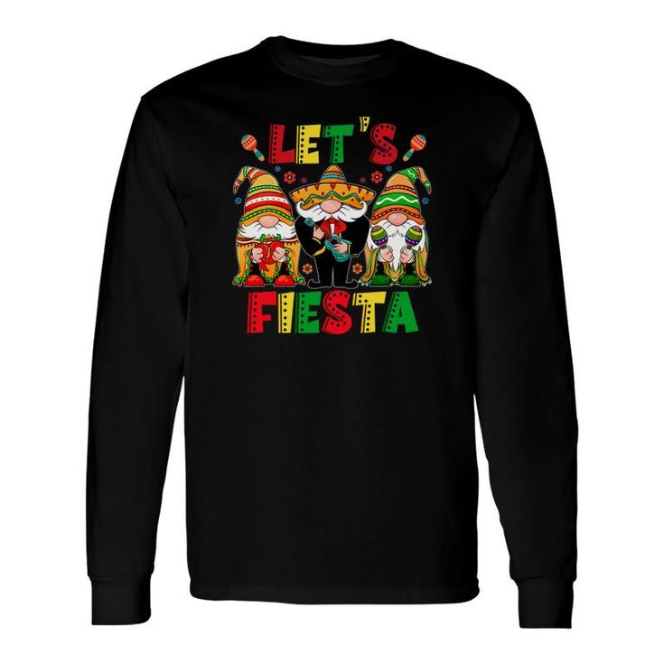 Gnomes Cinco De Mayo Lets Fiesta 5 De Mayo Long Sleeve T-Shirt