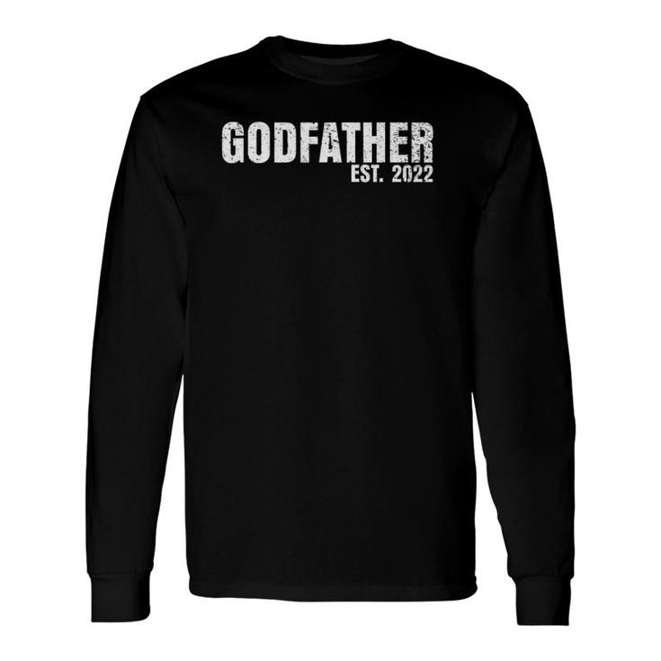 Godfather Est 2022 Fathers Day God Dad Announcement Reveal Long Sleeve T-Shirt T-Shirt