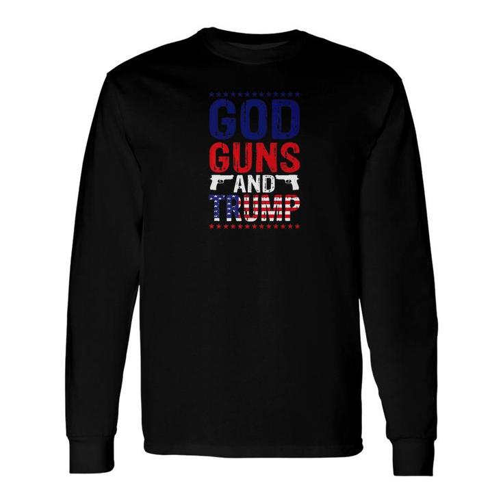 Gods Guns Trump Long Sleeve T-Shirt