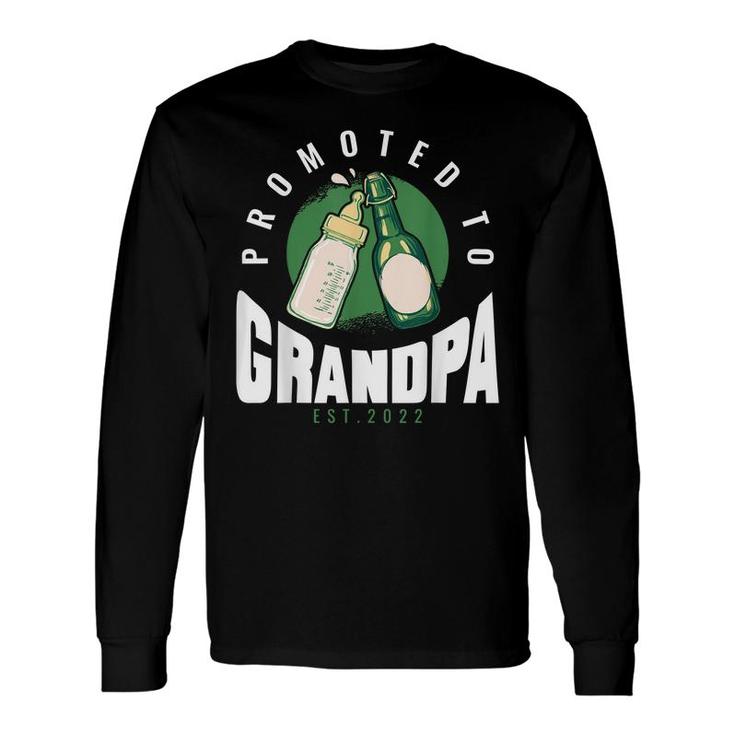 Grandpa Promoted To Grandpa 2022 Long Sleeve T-Shirt