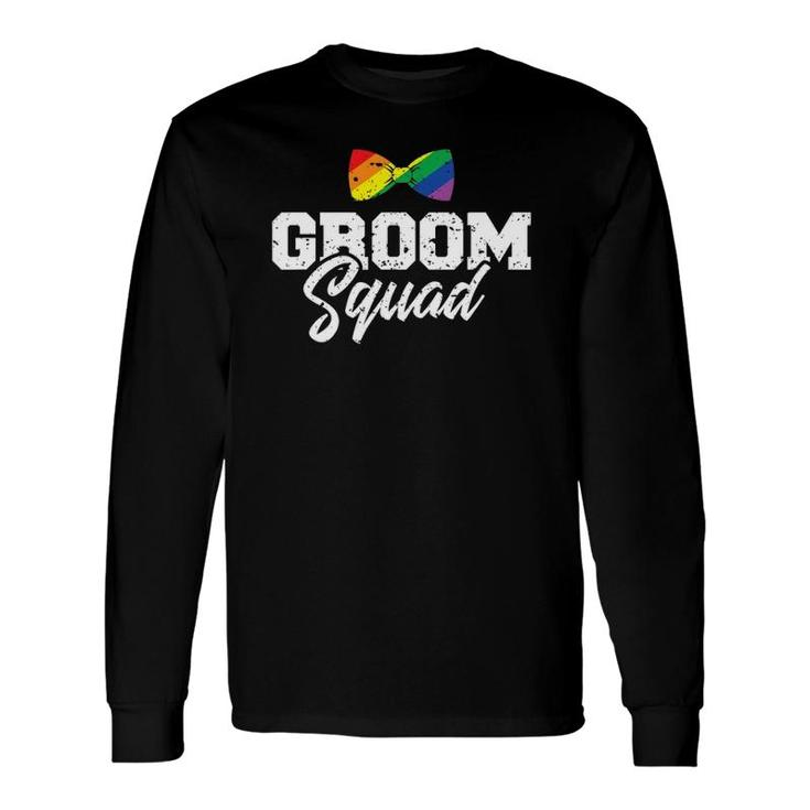 Groom Squad Gay For Bachelor Party Long Sleeve T-Shirt T-Shirt