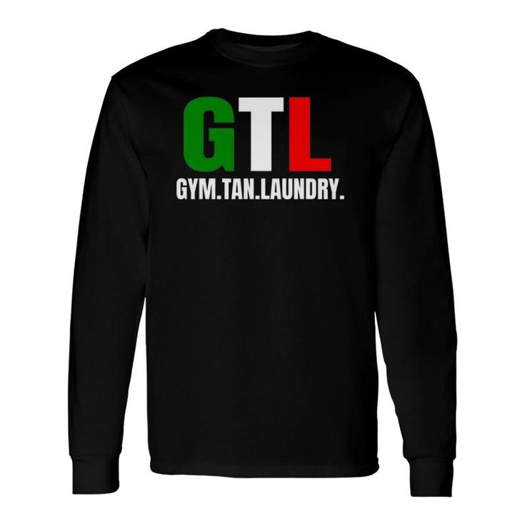 Gym Tan Laundry Gtl New Jersey Garden Nj Shore Italian Flag Long Sleeve T-Shirt T-Shirt