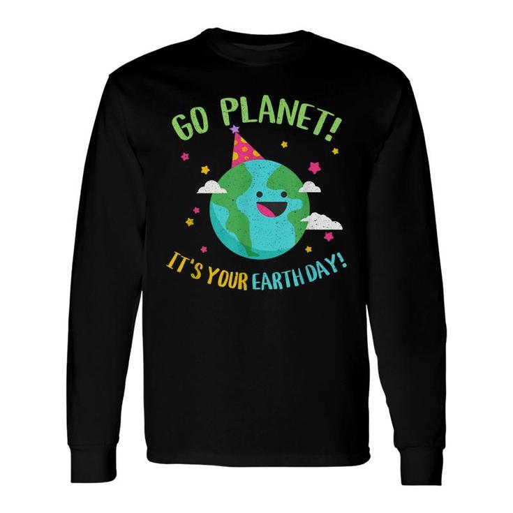 Happy Earth Day Go Planet Science Teacher Recycle Long Sleeve T-Shirt