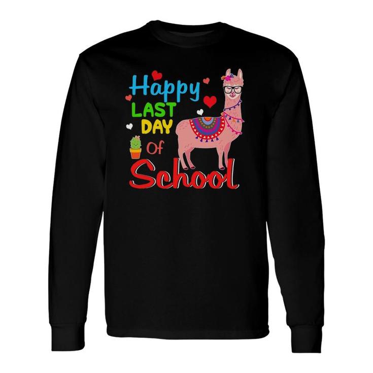 Happy Last Day Of School Llama Students And Teachers Long Sleeve T-Shirt