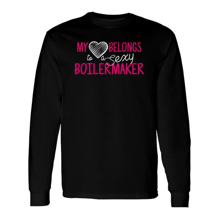 My Heart Belongs To A Sexy Boilermaker Wife Long Sleeve T-Shirt