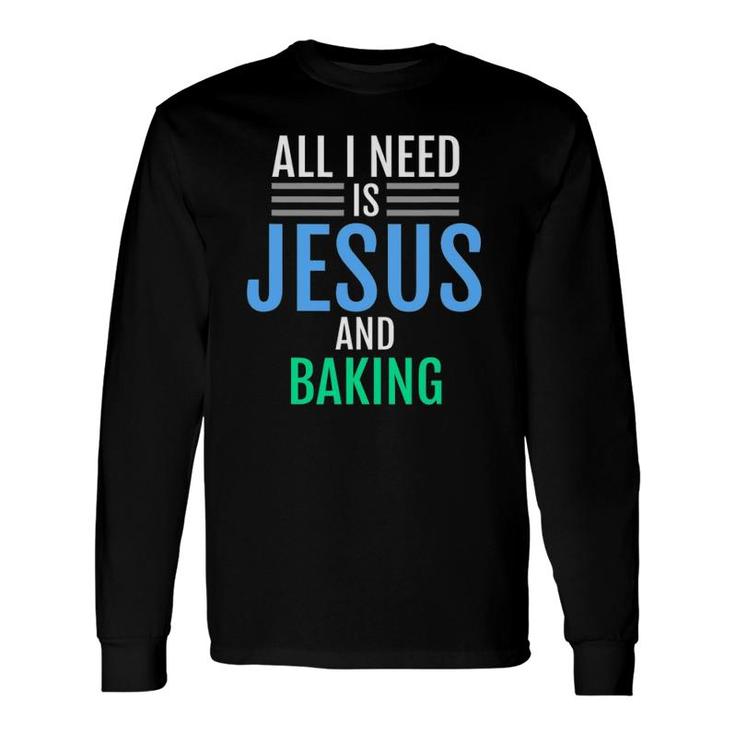 Jesus And Baking Christian Catholic Baker Tee Long Sleeve T-Shirt T-Shirt