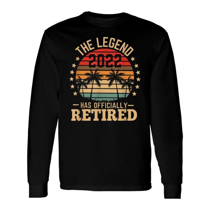The Legend Has Retired 2022 Retirement Women Long Sleeve T-Shirt