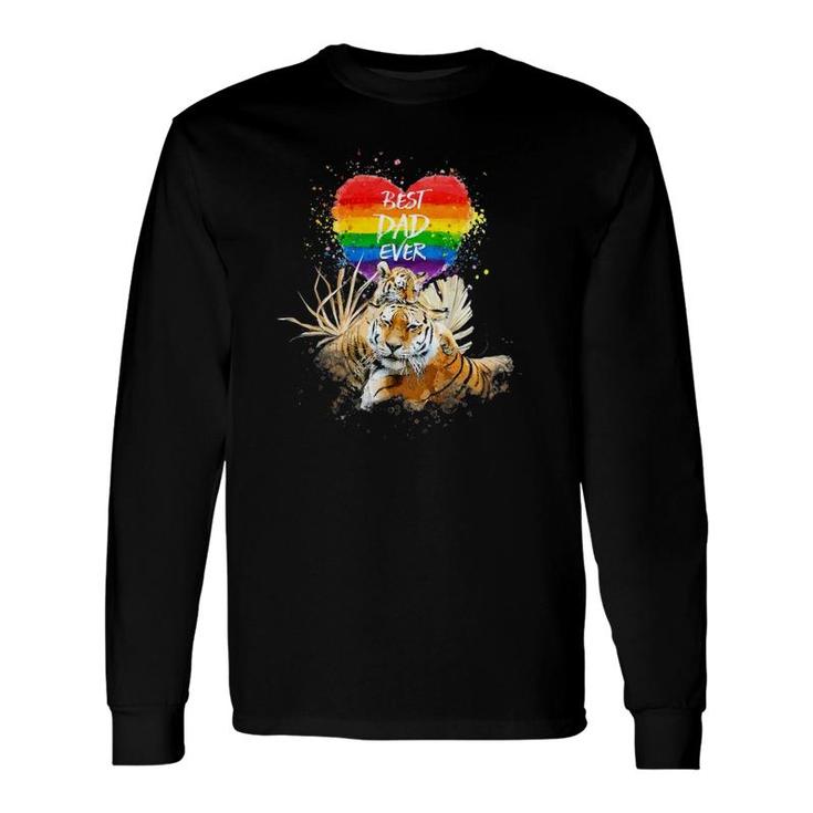 Lgbt Pride Daddy Tiger Rainbow Best Dad Ever Fathers Day Long Sleeve T-Shirt