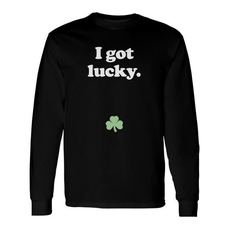 I Got Lucky Pregnant St Patricks Day Long Sleeve T-Shirt
