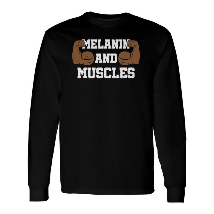 Melanin And Muscle Clothing African American Black Long Sleeve T-Shirt T-Shirt