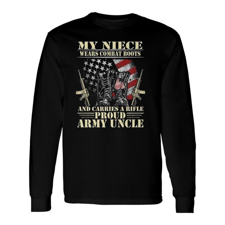 My Niece Wears Combat Boots Proud Army Uncle Veteran Long Sleeve T-Shirt T-Shirt